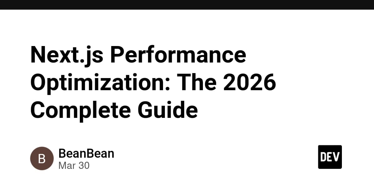 Cover image for Next.js Performance Optimization